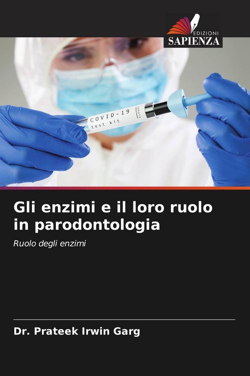 Produktbild: Gli enzimi e il loro ruolo in parodontologia