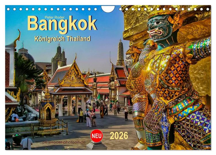 Produktbild: Bangkok - K&ouml;nigreich Thailand (Wandkalender 2026 DIN A4 quer), CALVENDO Monatskalender