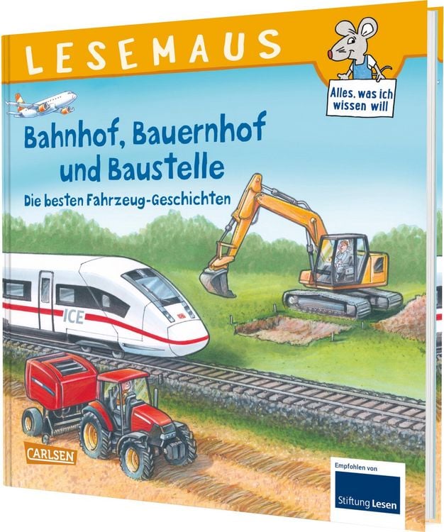 Produktbild: LESEMAUS Sonderb&auml;nde: Bahnhof, Bauernhof und Baustelle &ndash; Die besten Fahrzeug-Geschichten