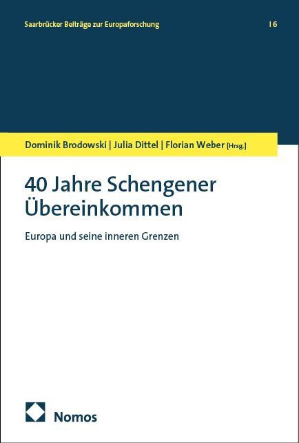 Produktbild: 40 Jahre Schengener &Uuml;bereinkommen