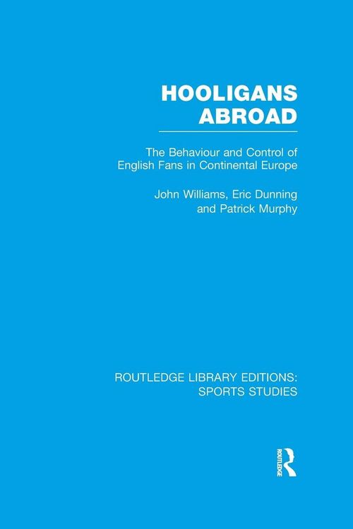 Produktbild: Hooligans Abroad (RLE Sports Studies)