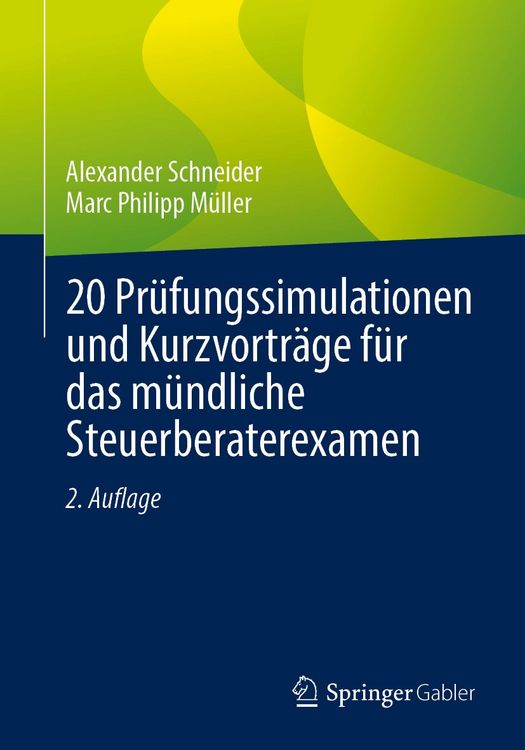 Produktbild: 20 Pr&uuml;fungssimulationen und Kurzvortr&auml;ge f&uuml;r das m&uuml;ndliche Steuerberaterexamen