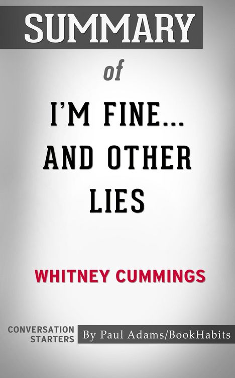Produktbild: Summary of I'm Fine...And Other Lies