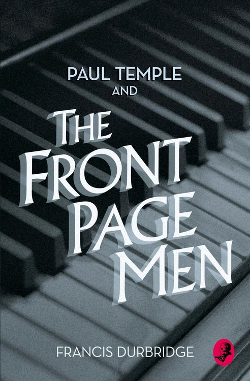 Produktbild: Paul Temple and the Front Page Men