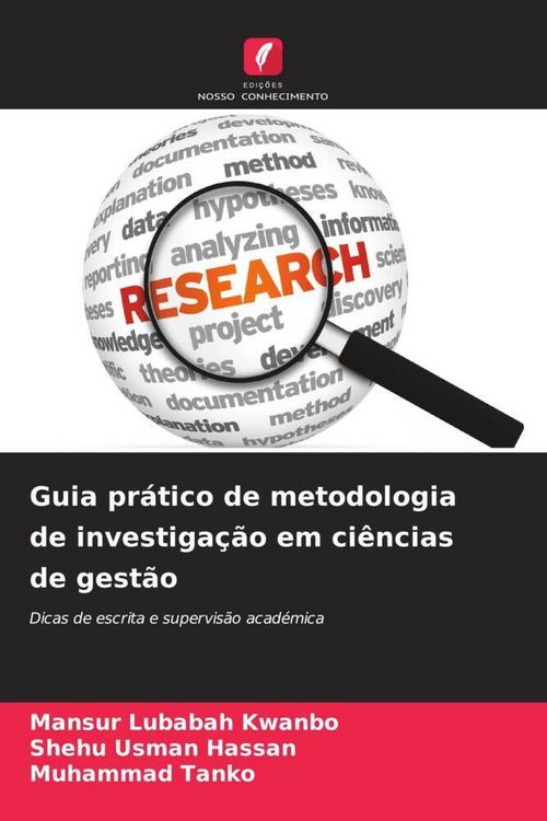 Produktbild: Guia pr&aacute;tico de metodologia de investiga&ccedil;&atilde;o em ci&ecirc;ncias de gest&atilde;o