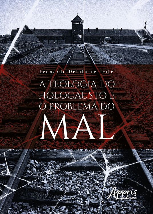 Produktbild: A Teologia do Holocausto e o Problema do Mal