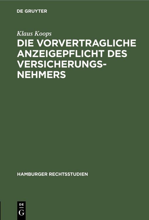 Produktbild: Die vorvertragliche Anzeigepflicht des Versicherungsnehmers