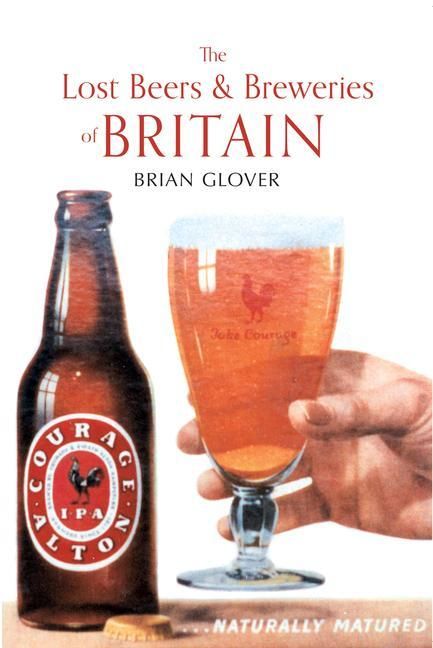 Produktbild: The Lost Beers & Breweries of Britain