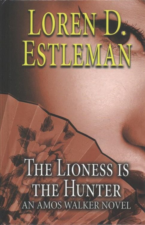 Bild vom Artikel The Lioness Is the Hunter vom Autor Loren D. Estleman