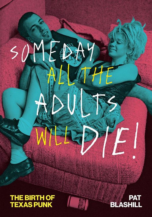 Produktbild: Someday All the Adults Will Die!