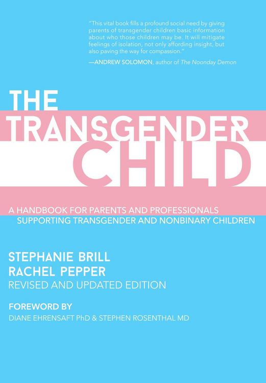 Produktbild: The Transgender Child: Revised & Updated Edition