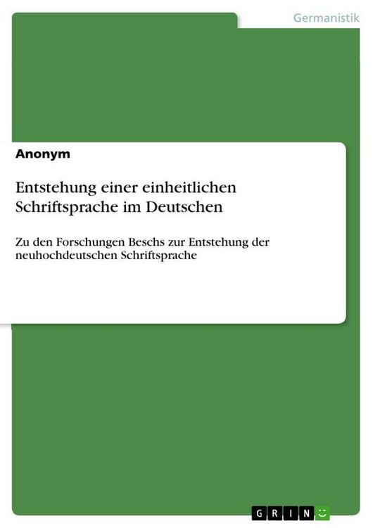 Produktbild: Entstehung einer einheitlichen Schriftsprache im Deutschen