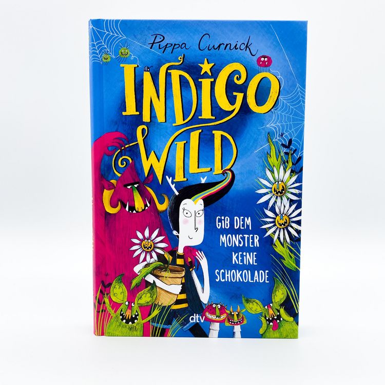 Produktbild: Indigo Wild &ndash; Gib dem Monster keine Schokolade