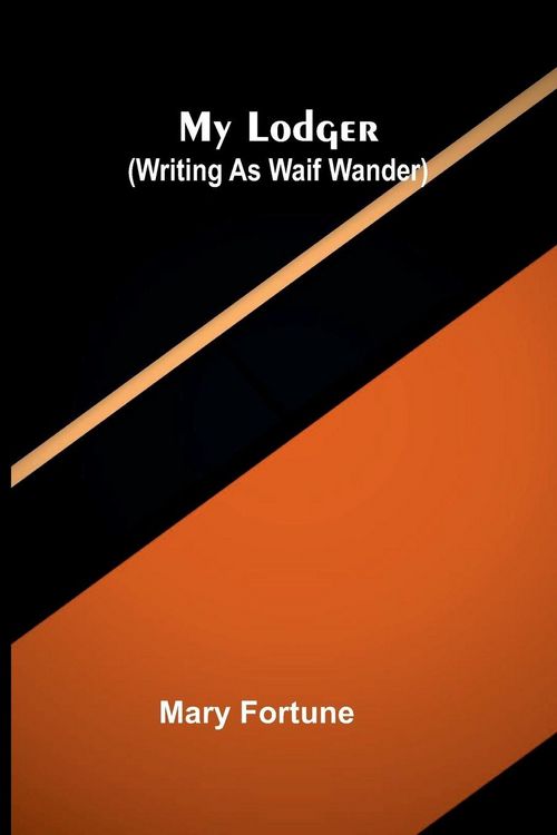 Produktbild: My Lodger (Writing as Waif Wander)