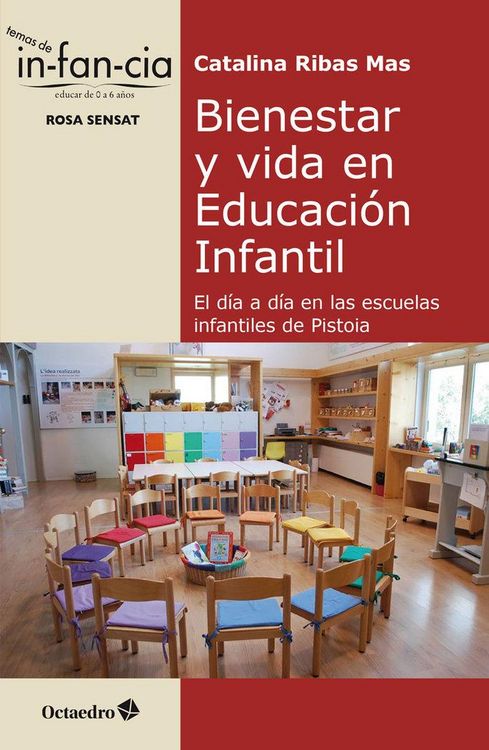 Produktbild: Bienestar y vida en educaci&oacute;n infantil : el d&iacute;a a d&iacute;a en las escuelas infantiles de Pistoia