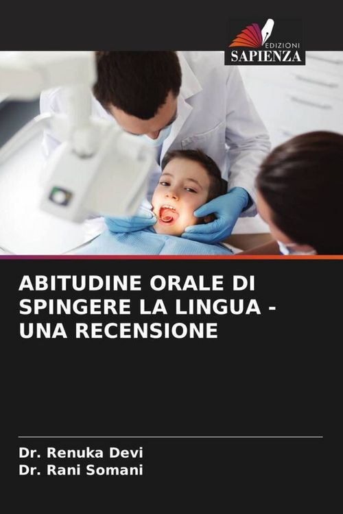 Produktbild: Abitudine Orale Di Spingere La Lingua - Una Recensione