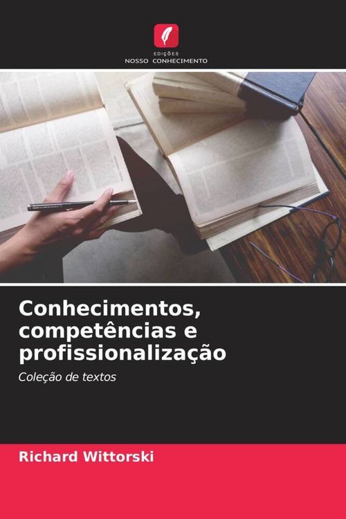 Produktbild: Conhecimentos, compet&ecirc;ncias e profissionaliza&ccedil;&atilde;o