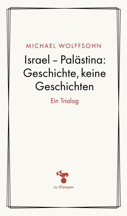 Produktbild: Israel - Pal&auml;stina: Geschichte, keine Geschichte