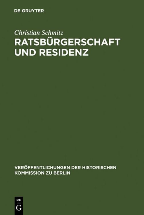 Produktbild: Ratsb&uuml;rgerschaft und Residenz