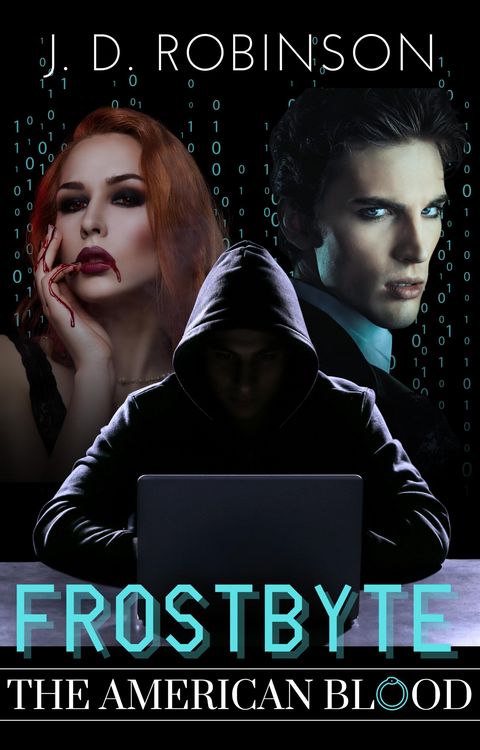Produktbild: Frostbyte (The American Blood, #1)