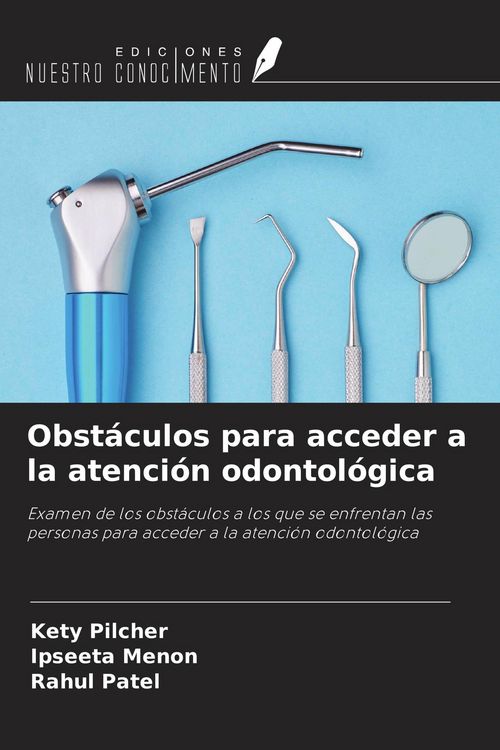 Produktbild: Obst&aacute;culos para acceder a la atenci&oacute;n odontol&oacute;gica