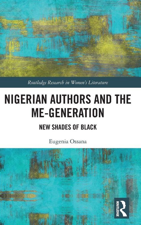 Produktbild: Nigerian Authors and the Me-Generation