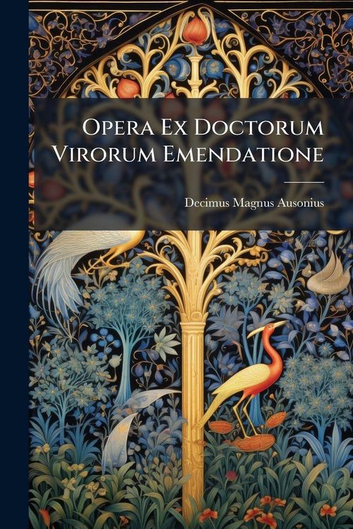 Produktbild: Opera Ex Doctorum Virorum Emendatione