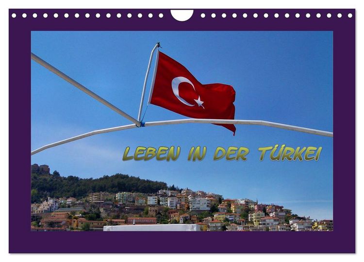 Produktbild: Leben in der T&uuml;rkei (Wandkalender 2026 DIN A4 quer), CALVENDO Monatskalender