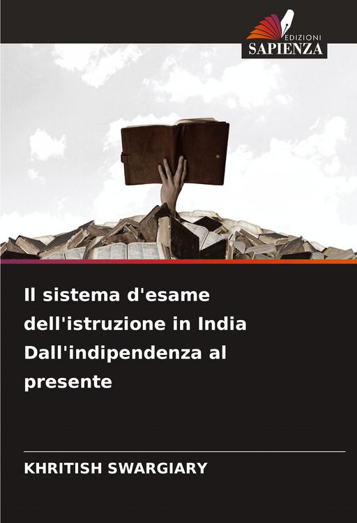Produktbild: Il sistema d'esame dell'istruzione in India Dall'indipendenza al presente