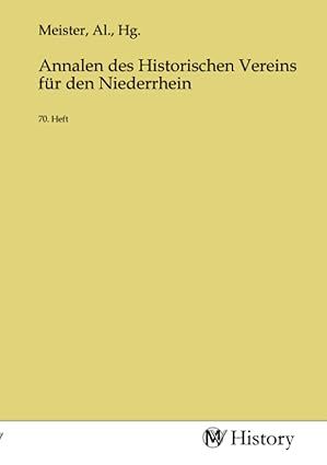 Produktbild: Annalen des Historischen Vereins f&uuml;r den Niederrhein