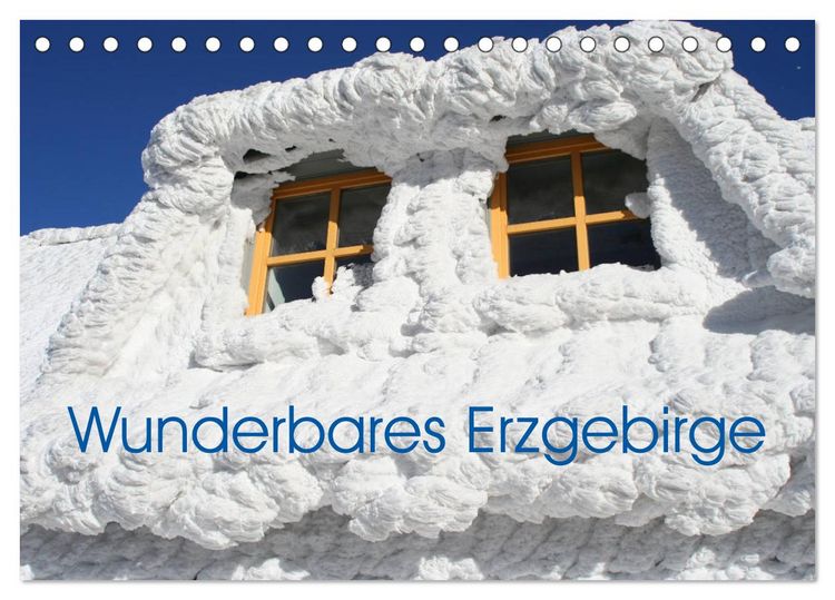Produktbild: Wunderbares Erzgebirge (Tischkalender 2026 DIN A5 quer), CALVENDO Monatskalender