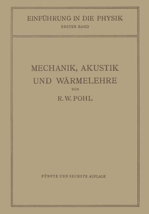 Produktbild: Einf&uuml;hrung in die Mechanik, Akustik und W&auml;rmelehre