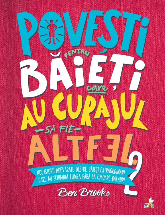 Produktbild: Povesti Pentru Baieti Care Au Curajul Sa Fie Altfel Vol. 2