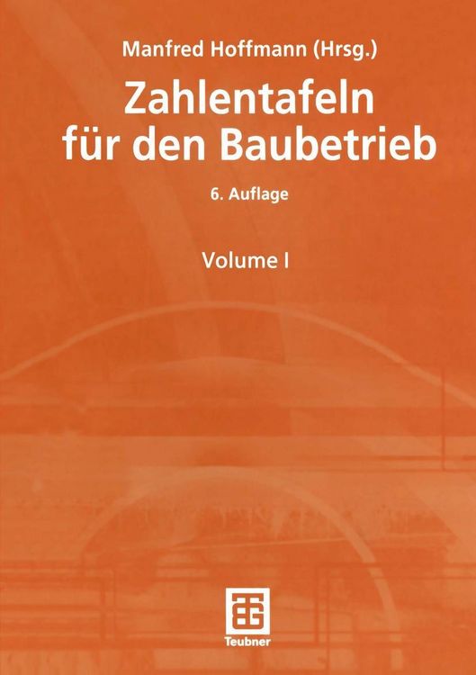 Produktbild: Zahlentafeln f&uuml;r den Baubetrieb