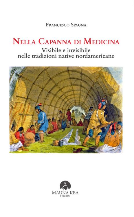 Produktbild: Nella capanna di medicina. Visibile e invisibile nelle tradizioni native nordamericane