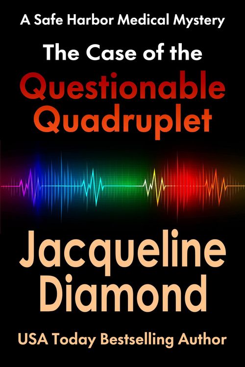 Produktbild: The Case of the Questionable Quadruplet (Safe Harbor Medical Mysteries, #1)