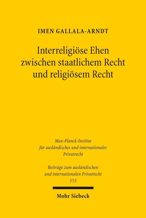 Produktbild: Interreligi&ouml;se Ehen zwischen staatlichem Recht und religi&ouml;sem Recht
