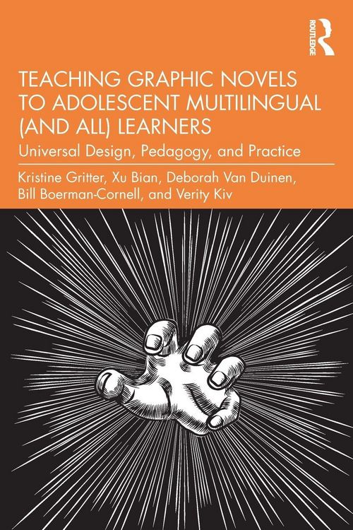 Produktbild: Teaching Graphic Novels to Adolescent Multilingual (and All) Learners
