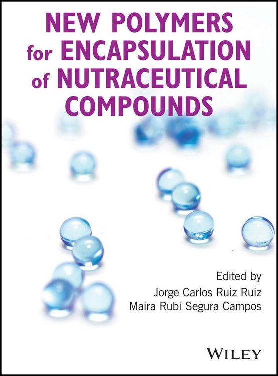 Produktbild: New Polymers for Encapsulation of Nutraceutical Compounds