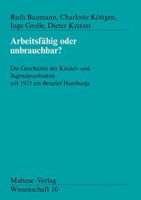 Produktbild: Arbeitsf&auml;hig oder unbrauchbar?