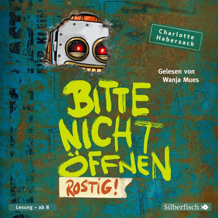 Produktbild: Bitte nicht öffnen 6: Rostig!