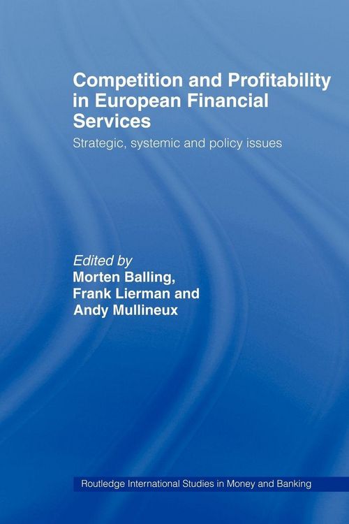 Produktbild: Competition and Profitability in European Financial Services