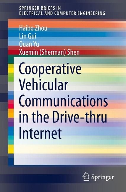 Produktbild: Cooperative Vehicular Communications in the Drive-thru Internet