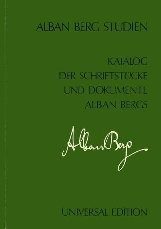 Produktbild: Katalog der Schriftst&uuml;cke und Dokumente Alban Bergs