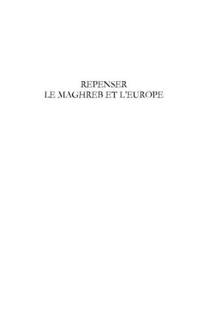 Produktbild: Repenser le maghreb et l'europe - hybridations - metissages