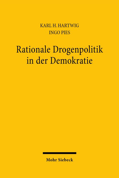 Produktbild: Rationale Drogenpolitik in der Demokratie