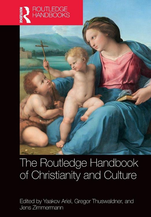 Produktbild: The Routledge Handbook of Christianity and Culture