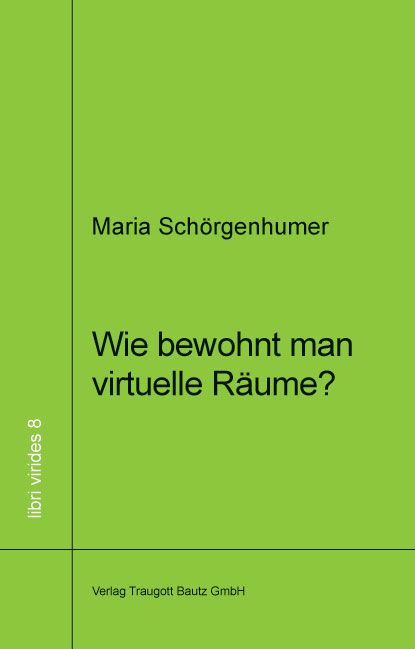 Produktbild: Wie bewohnt man virtuellen Raum?