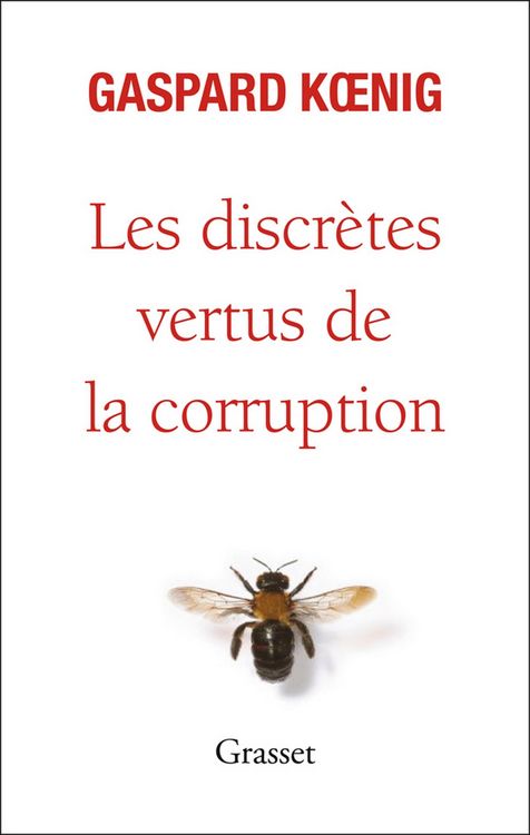 Produktbild: Les discr&egrave;tes vertus de la corruption