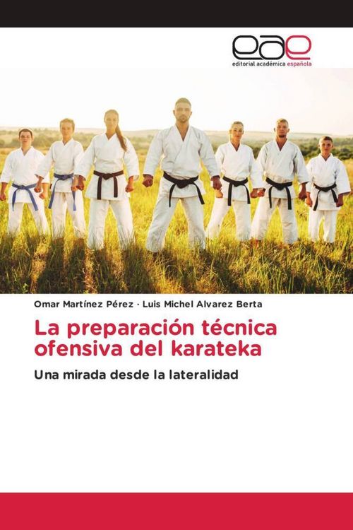 Produktbild: La preparaci&oacute;n t&eacute;cnica ofensiva del karateka